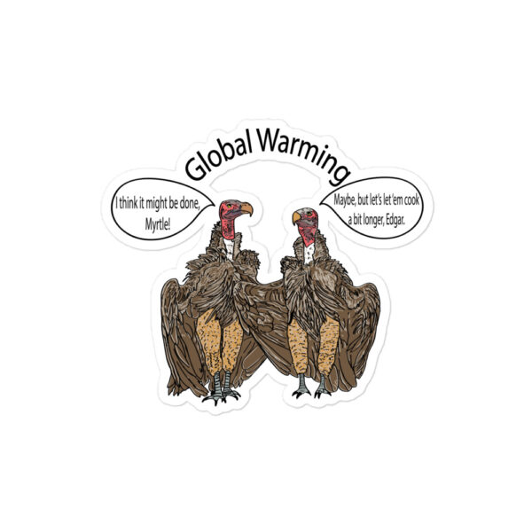 Global Warming Bubble-free stickers - Image 3